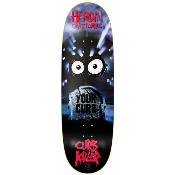 Heroin Curb Killer Skateboard Deck