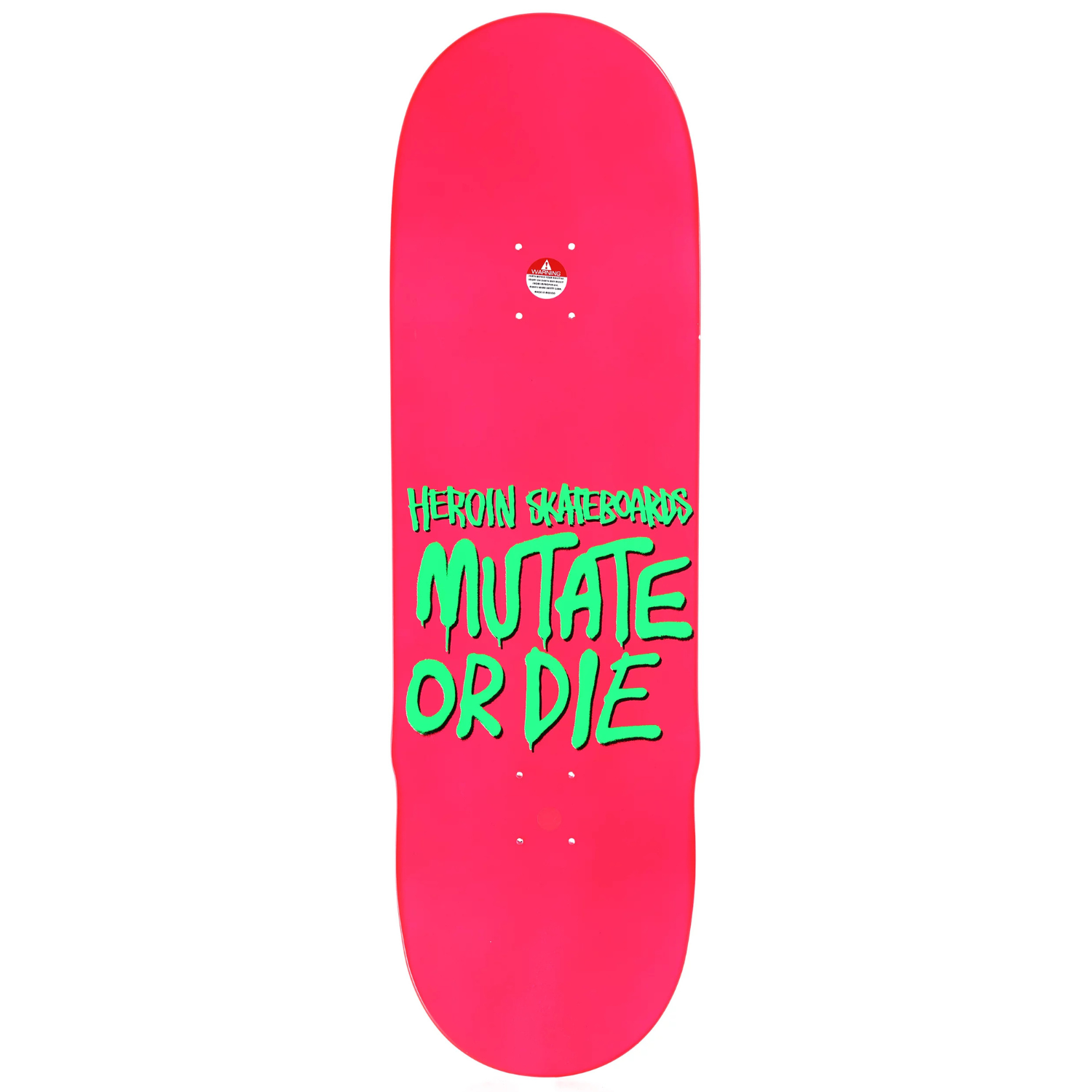 Heroin Nolan Mutate Or Die Skateboard Deck