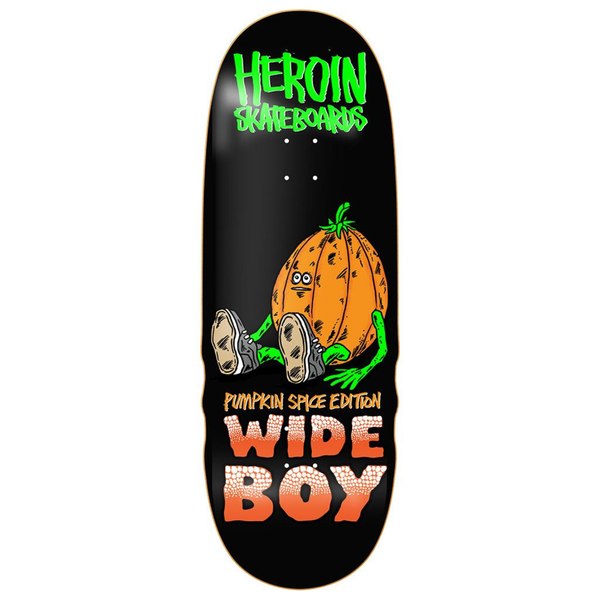 Heroin Pumpkin Spice Wide Boy Skateboard Deck