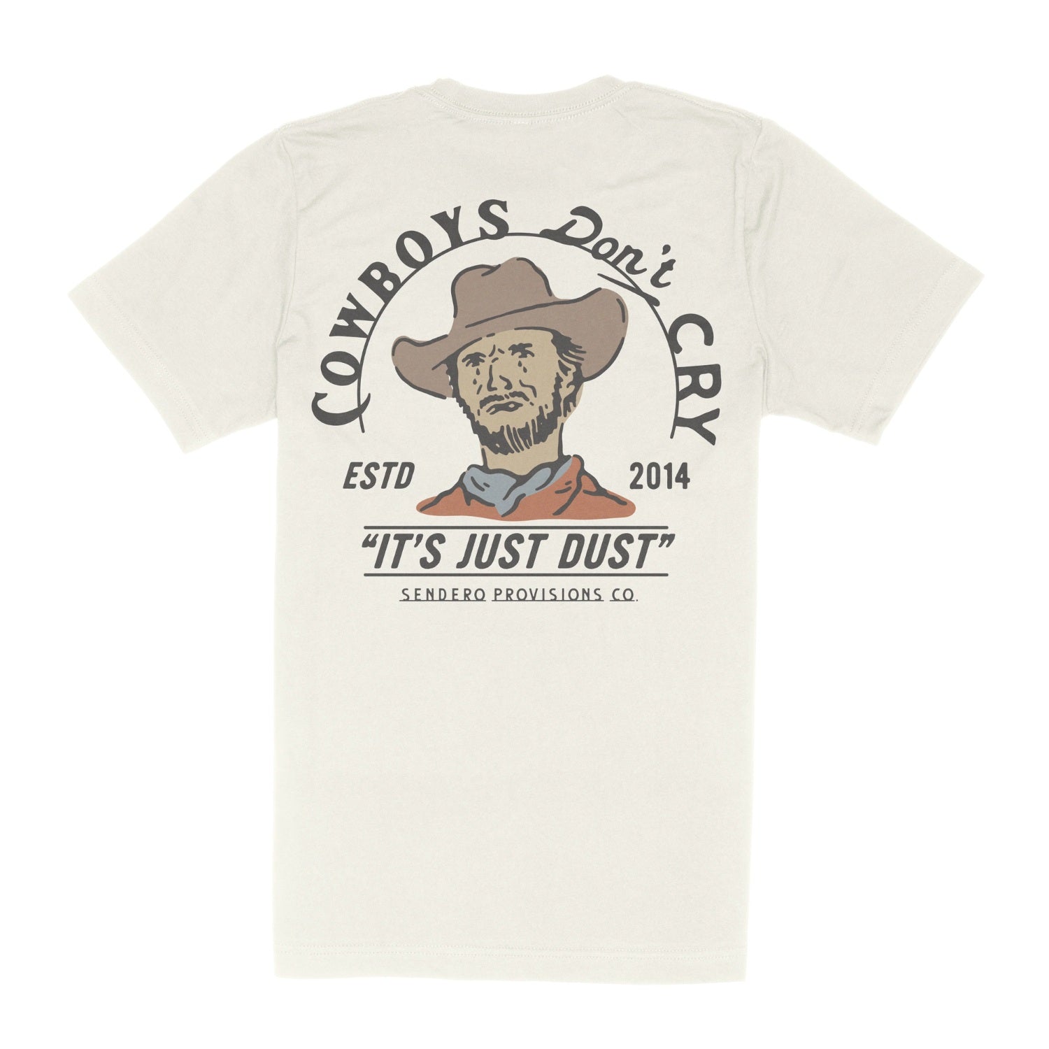 Sendero Cowboys Don’t Cry S/S Tee - Men's