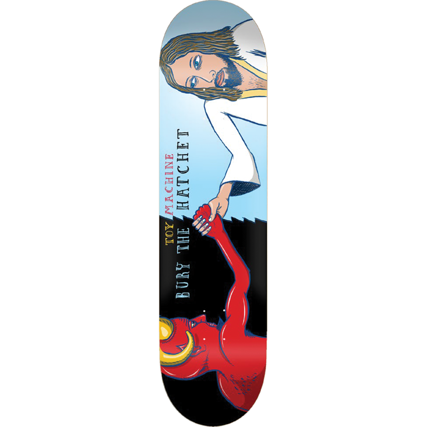 Toy Machine Bury the Hatchet Symmetrical Skateboard Deck